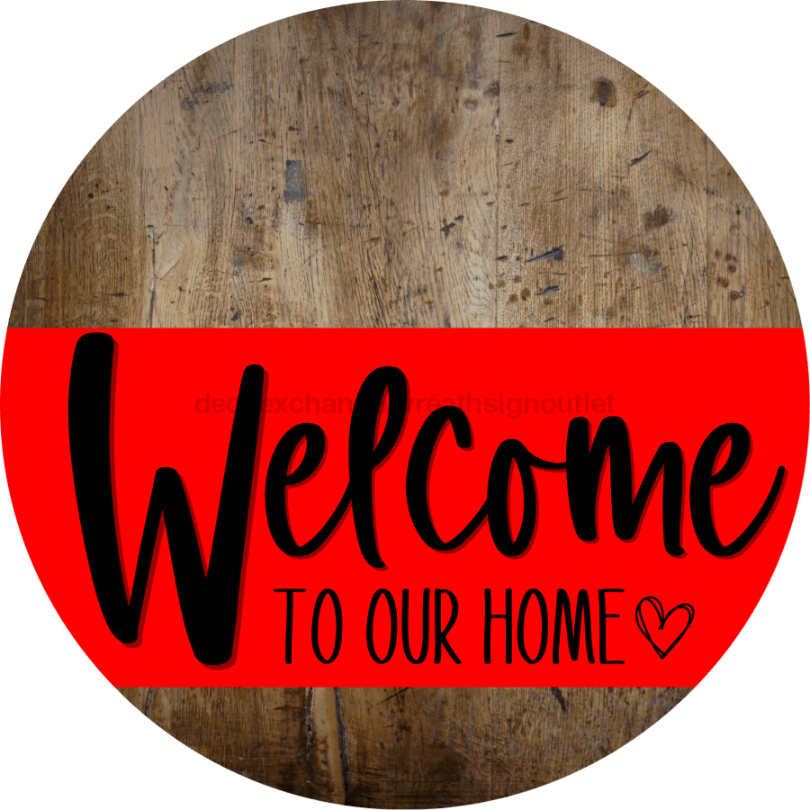 Welcome To Our Home Sign Heart Red Stripe Wood Grain Decoe-2806-Dh 18 Round