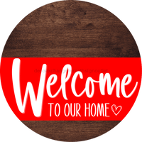 Thumbnail for Welcome To Our Home Sign Heart Red Stripe Wood Grain Decoe-2815-Dh 18 Round