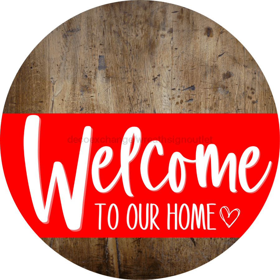 Welcome To Our Home Sign Heart Red Stripe Wood Grain Decoe-2816-Dh 18 Round