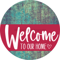 Thumbnail for Welcome To Our Home Sign Heart Viva Magenta Stripe Petina Look Decoe-2898-Dh 18 Wood Round