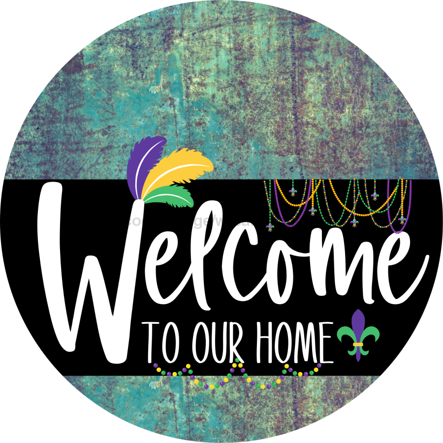 Welcome To Our Home Sign Mardi Gras Black Stripe Petina Look Decoe-3692-Dh 18 Wood Round