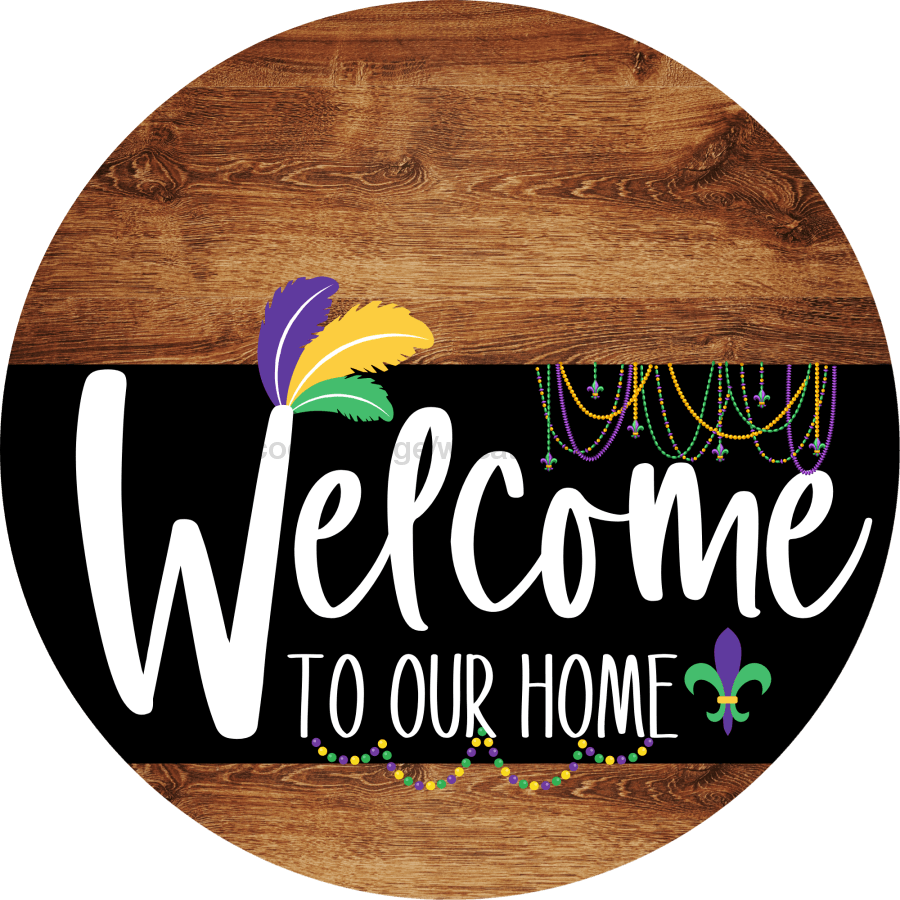 Welcome To Our Home Sign Mardi Gras Black Stripe Wood Grain Decoe-3688-Dh 18 Round