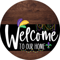 Thumbnail for Welcome To Our Home Sign Mardi Gras Black Stripe Wood Grain Decoe-3689-Dh 18 Round