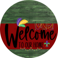Thumbnail for Welcome To Our Home Sign Mardi Gras Dark Red Stripe Green Stain Decoe-3614-Dh 18 Wood Round