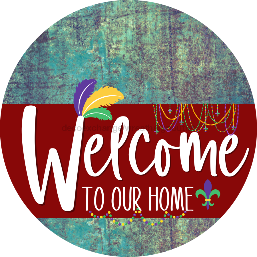 Welcome To Our Home Sign Mardi Gras Dark Red Stripe Petina Look Decoe-3620-Dh 18 Wood Round