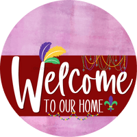 Thumbnail for Welcome To Our Home Sign Mardi Gras Dark Red Stripe Pink Stain Decoe-3621-Dh 18 Wood Round