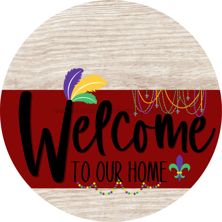 Welcome To Our Home Sign Mardi Gras Dark Red Stripe White Wash Decoe-3612-Dh 18 Wood Round