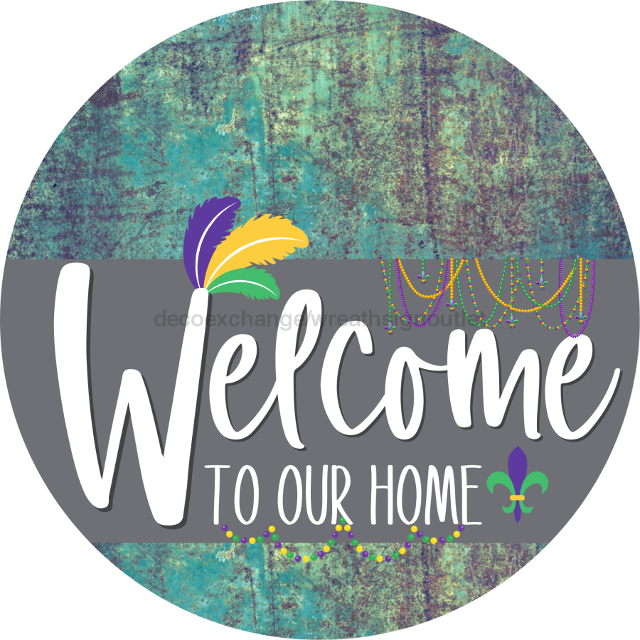 Welcome To Our Home Sign Mardi Gras Gray Stripe Petina Look Decoe-3580-Dh 18 Wood Round