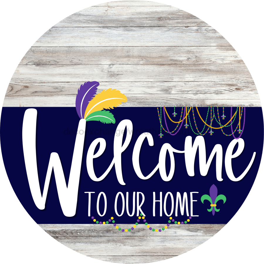 Welcome To Our Home Sign Mardi Gras Navy Stripe White Wash Decoe-3563-Dh 18 Wood Round