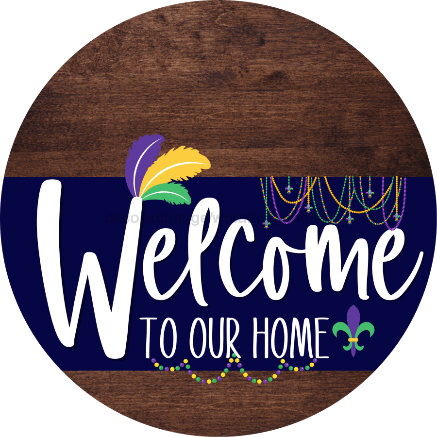 Welcome To Our Home Sign Mardi Gras Navy Stripe Wood Grain Decoe-3557-Dh 18 Round