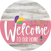 Thumbnail for Welcome To Our Home Sign Mardi Gras Pink Stripe White Wash Decoe-3643-Dh 18 Wood Round