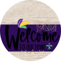 Thumbnail for Welcome To Our Home Sign Mardi Gras Purple Stripe White Wash Decoe-3652-Dh 18 Wood Round