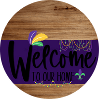 Thumbnail for Welcome To Our Home Sign Mardi Gras Purple Stripe Wood Grain Decoe-3645-Dh 18 Round