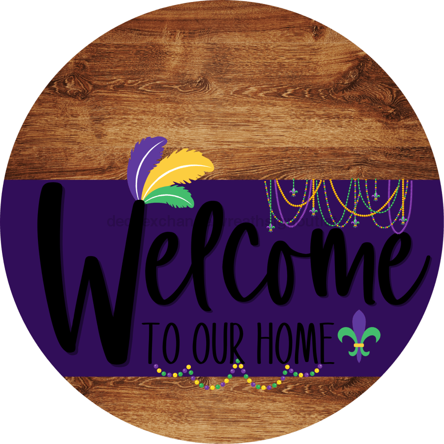 Welcome To Our Home Sign Mardi Gras Purple Stripe Wood Grain Decoe-3646-Dh 18 Round