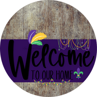 Thumbnail for Welcome To Our Home Sign Mardi Gras Purple Stripe Wood Grain Decoe-3649-Dh 18 Round