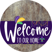 Thumbnail for Welcome To Our Home Sign Mardi Gras Purple Stripe Wood Grain Decoe-3659-Dh 18 Round