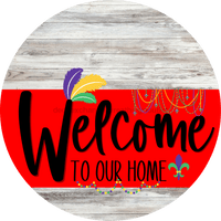 Thumbnail for Welcome To Our Home Sign Mardi Gras Red Stripe White Wash Decoe-3593-Dh 18 Wood Round