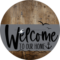 Thumbnail for Welcome To Our Home Sign Nautical Gray Stripe Wood Grain Decoe-3111-Dh 18 Round