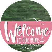 Thumbnail for Welcome To Our Home Sign Nautical Pink Stripe Green Stain Decoe-3187-Dh 18 Wood Round