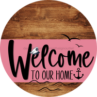 Thumbnail for Welcome To Our Home Sign Nautical Pink Stripe Wood Grain Decoe-3169-Dh 18 Round