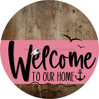 Thumbnail for Welcome To Our Home Sign Nautical Pink Stripe Wood Grain Decoe-3171-Dh 18 Round