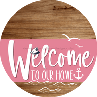 Thumbnail for Welcome To Our Home Sign Nautical Pink Stripe Wood Grain Decoe-3178-Dh 18 Round