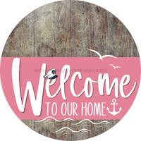 Thumbnail for Welcome To Our Home Sign Nautical Pink Stripe Wood Grain Decoe-3182-Dh 18 Round