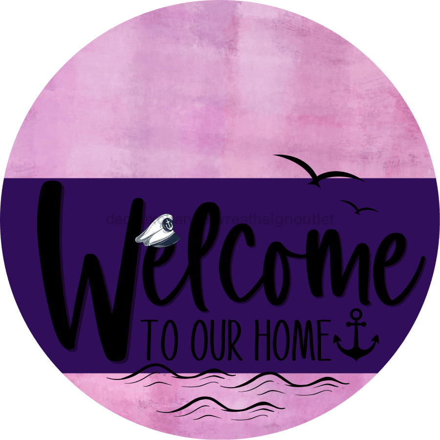 Welcome To Our Home Sign Nautical Purple Stripe Pink Stain Decoe-3194-Dh 18 Wood Round
