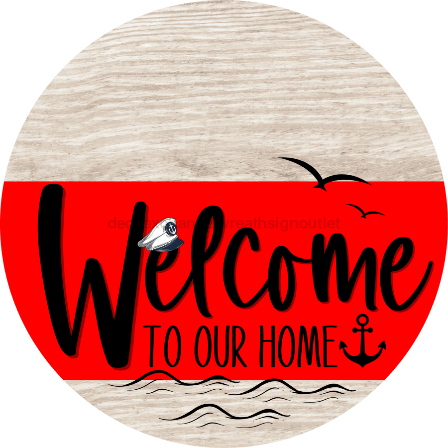 Welcome To Our Home Sign Nautical Red Stripe White Wash Decoe-3135-Dh 18 Wood Round