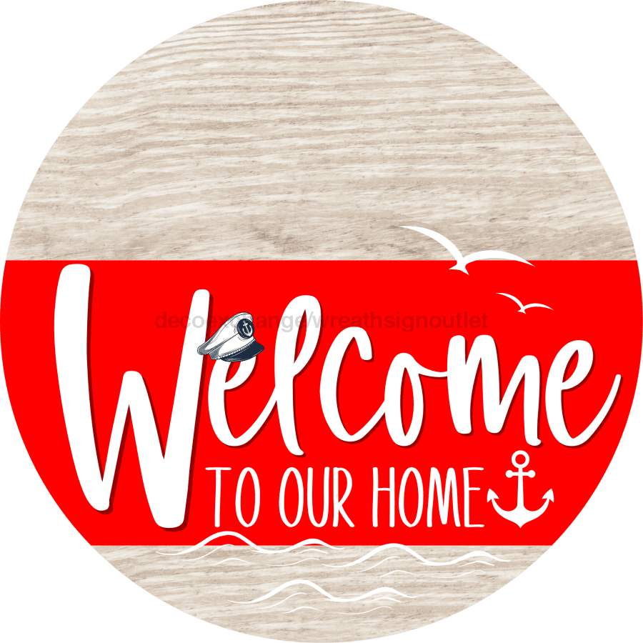 Welcome To Our Home Sign Nautical Red Stripe White Wash Decoe-3145-Dh 18 Wood Round