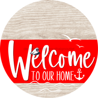 Thumbnail for Welcome To Our Home Sign Nautical Red Stripe White Wash Decoe-3145-Dh 18 Wood Round