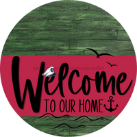 Thumbnail for Welcome To Our Home Sign Nautical Viva Magenta Stripe Green Stain Decoe-3217-Dh 18 Wood Round