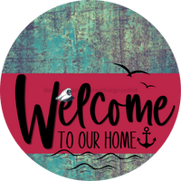 Thumbnail for Welcome To Our Home Sign Nautical Viva Magenta Stripe Petina Look Decoe-3213-Dh 18 Wood Round