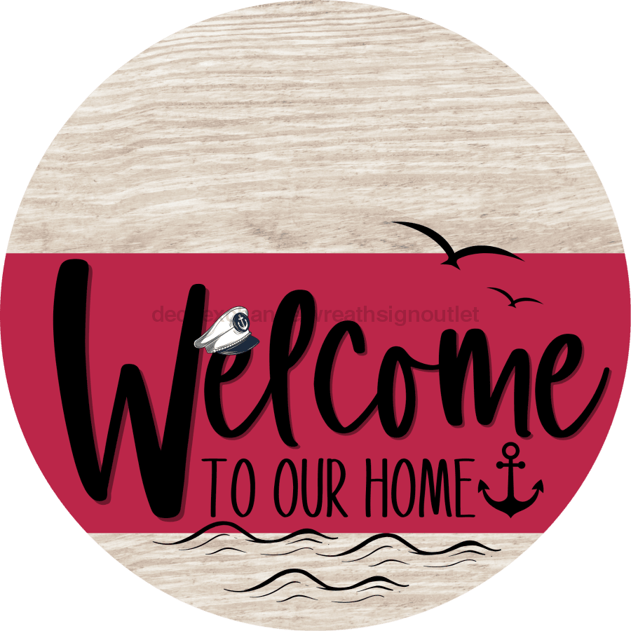Welcome To Our Home Sign Nautical Viva Magenta Stripe White Wash Decoe-3215-Dh 18 Wood Round
