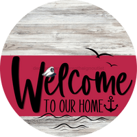 Thumbnail for Welcome To Our Home Sign Nautical Viva Magenta Stripe White Wash Decoe-3216-Dh 18 Wood Round