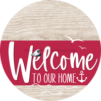 Thumbnail for Welcome To Our Home Sign Nautical Viva Magenta Stripe White Wash Decoe-3225-Dh 18 Wood Round