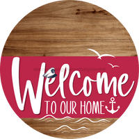 Thumbnail for Welcome To Our Home Sign Nautical Viva Magenta Stripe Wood Grain Decoe-3218-Dh 18 Round