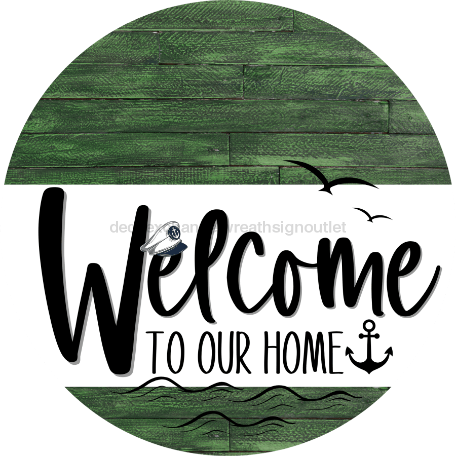 Welcome To Our Home Sign Nautical White Stripe Green Stain Decoe-3097-Dh 18 Wood Round