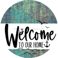 Thumbnail for Welcome To Our Home Sign Nautical White Stripe Petina Look Decoe-3093-Dh 18 Wood Round