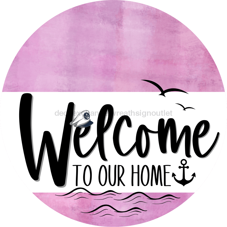 Welcome To Our Home Sign Nautical White Stripe Pink Stain Decoe-3094-Dh 18 Wood Round
