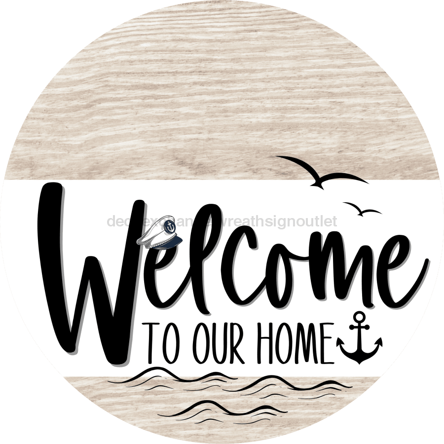 Welcome To Our Home Sign Nautical White Stripe Wash Decoe-3095-Dh 18 Wood Round