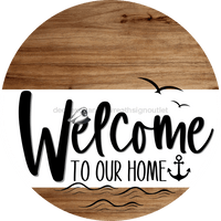 Thumbnail for Welcome To Our Home Sign Nautical White Stripe Wood Grain Decoe-3088-Dh 18 Round