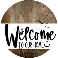 Thumbnail for Welcome To Our Home Sign Nautical White Stripe Wood Grain Decoe-3091-Dh 18 Round