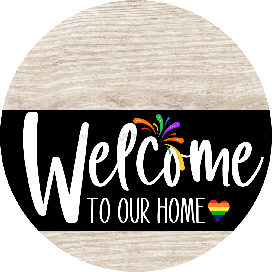 Welcome To Our Home Sign Pride Black Stripe Green Stain Decoe-3998-Dh 18 Wood Round