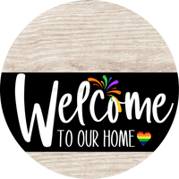 Thumbnail for Welcome To Our Home Sign Pride Black Stripe Green Stain Decoe-3998-Dh 18 Wood Round
