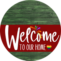 Thumbnail for Welcome To Our Home Sign Pride Dark Red Stripe Green Stain Decoe-3928-Dh 18 Wood Round