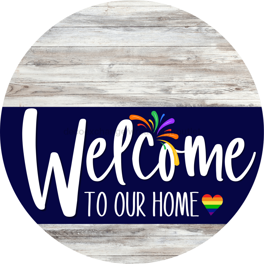 Welcome To Our Home Sign Pride Navy Stripe White Wash Decoe-3867-Dh 18 Wood Round