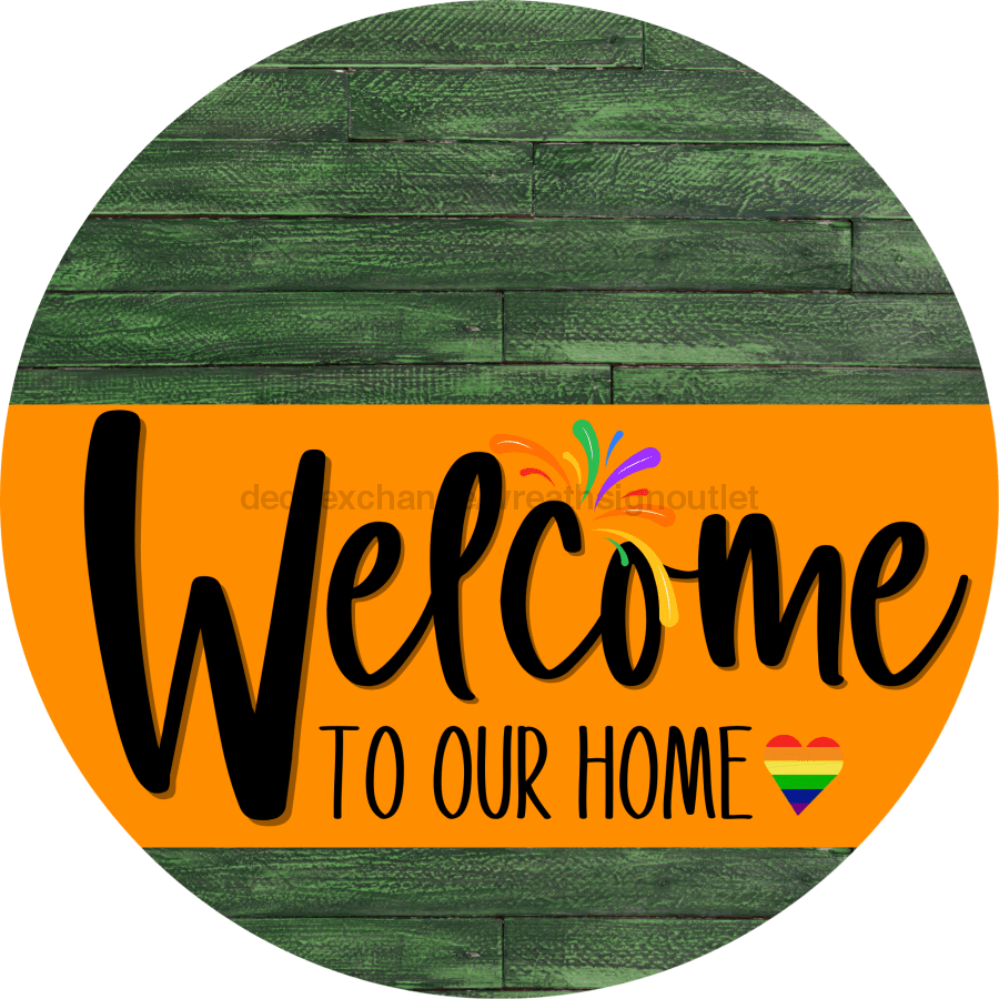 Welcome To Our Home Sign Pride Orange Stripe Wood Grain Decoe-3989-Dh 18 Round