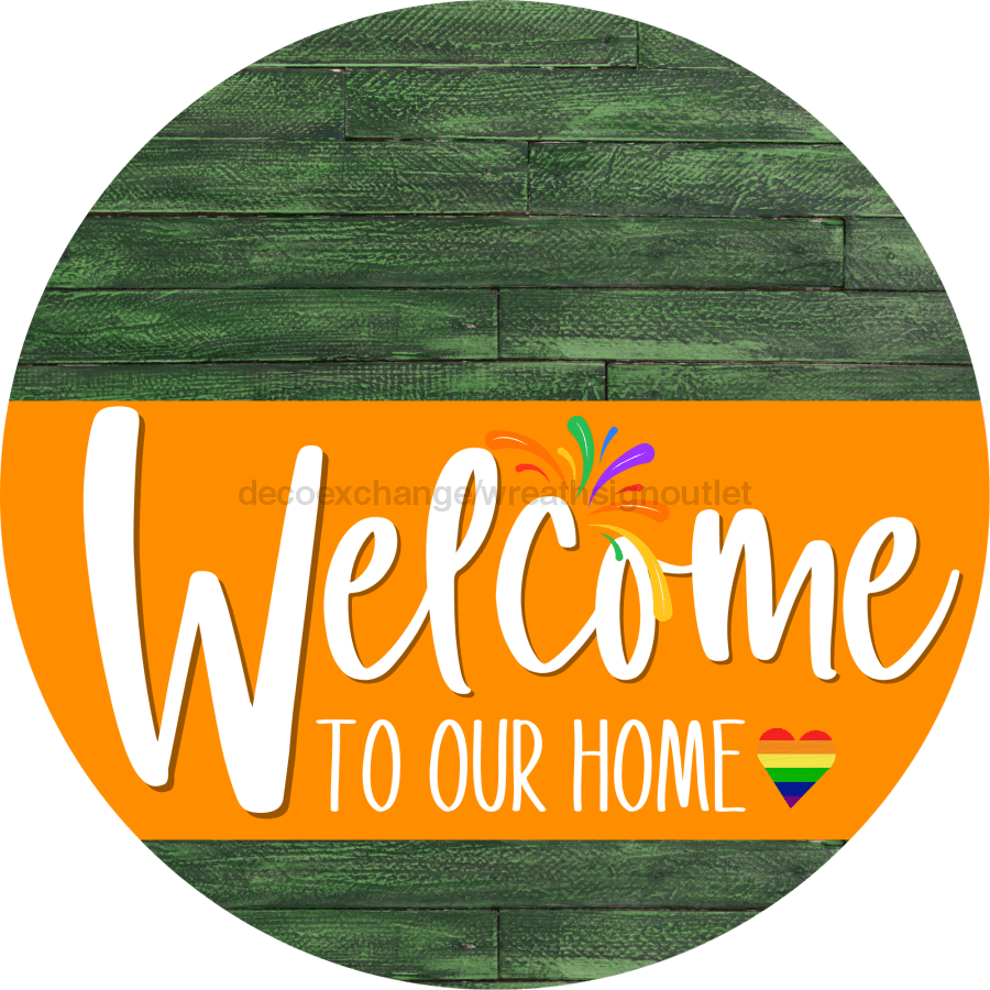 Welcome To Our Home Sign Pride Orange Stripe Wood Grain Decoe-3990-Dh 18 Round