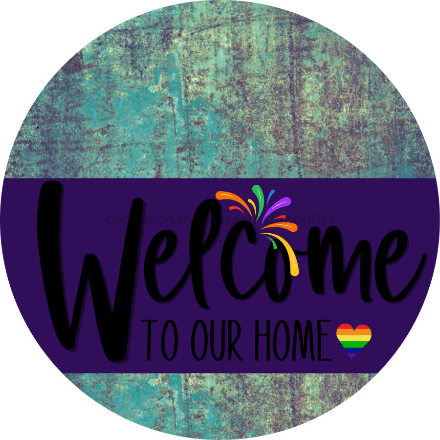 Welcome To Our Home Sign Pride Purple Stripe Petina Look Decoe-3954-Dh 18 Wood Round